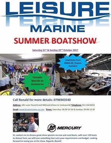 BIG BOAT SHOW THIS SATURDAY AND SUNDAY LEISURE MARINE 181 LEVER ROAD MIDRAND