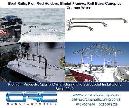 Stainless Hand Rails, Roll bars, Bimini frames, Rod Holders, Ski Poles, Canopies and More