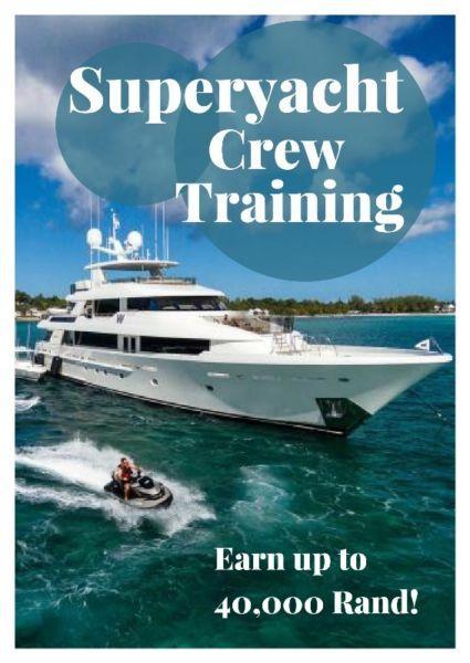 JOIN THE SUPEYACHT INDUSTRY TODAY! (Courses in Cape Town)