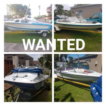 WANTED BOATS AND OUTBOARDS